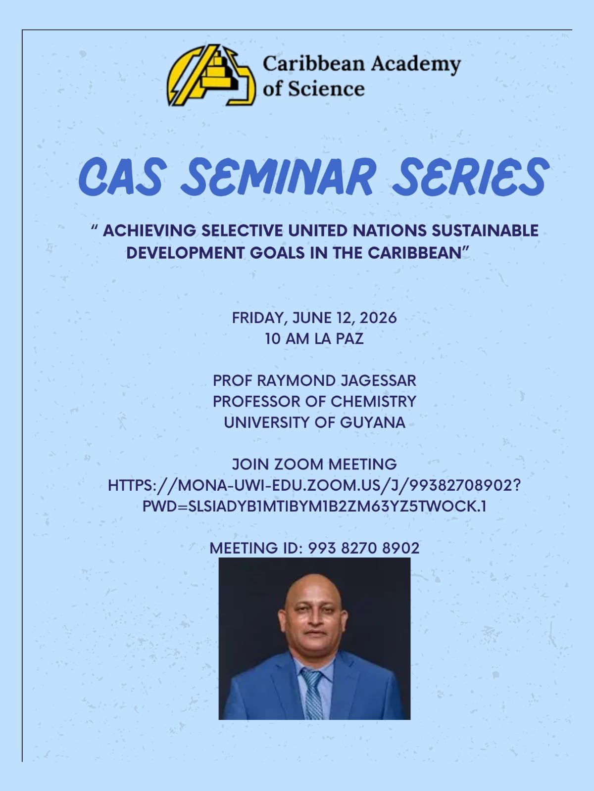 CAS Seminar 5 - Achieving Selective United Nations Sustainable Development Goals in the Caribbean